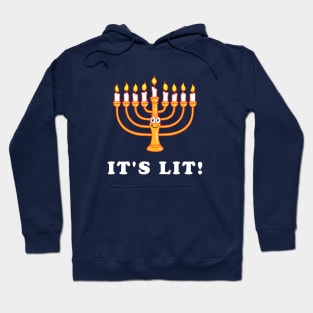 Hanukkah It's Lit Hoodie